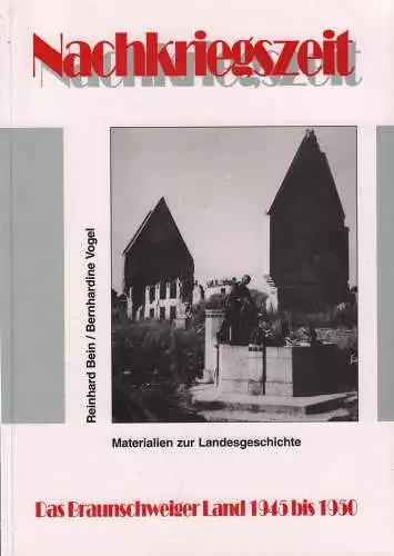 Ausstellungskatalog: Nachkriegszeit, Vogel u.a., 1995, Das Braunschweiger Land