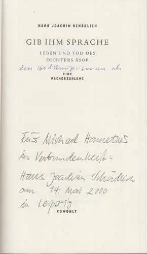 Buch: Gib ihm Sprache, Schädlich, Hans Joachim. 1999, Rowohlt, signiert, gut