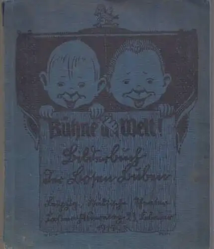 Buch: Bühne und Welt! Bilderbuch der bösen Buben. 1914, Schneider & Co.
