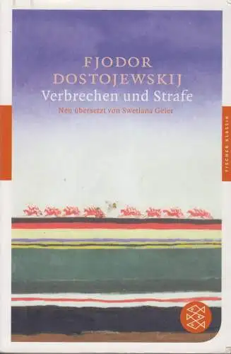 Buch: Verbrechen und Strafe, Dostojewskij, Fjodor, 2010, Fischer Taschenbuch