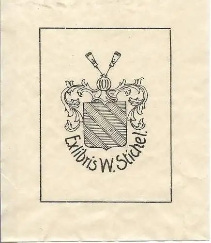 Original Kupferstich-Wappen: Heraldik - Exlibris W. Stichel., gebraucht, gut