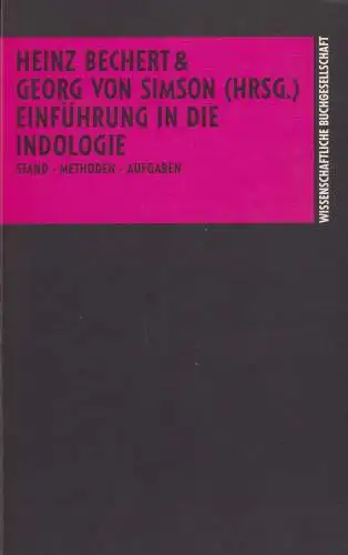 Buch: Einführung in die Indologie, Stand, Methoden, Aufgaben, Bechert, 1993