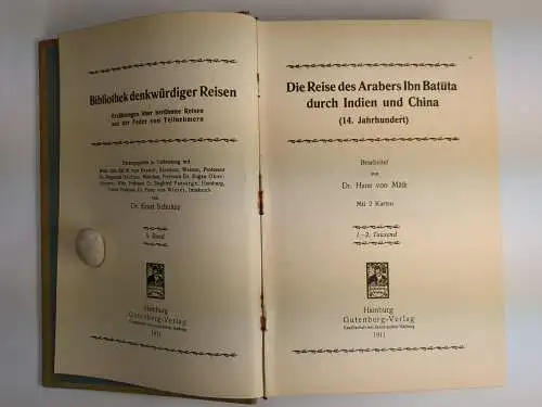 Buch: Die Reise des Arabers Ibn Batuta durch Indien und China, Hans v Mzik, 1911