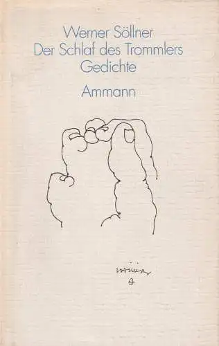 Buch: Der Schlaf des Trommlers, Söllner, Werner, 1992, Ammann, Gedichte