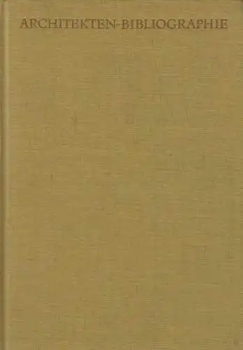 Buch: Architekten-Bibliographie. Lasch, Hanna, 1962, Seemann, gebraucht, gut