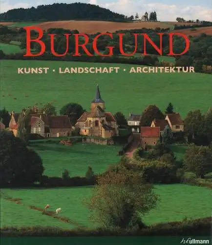 Buch: Burgund, Laule, Ulrike. 2007, Tandem Verlag, gebraucht, sehr gut