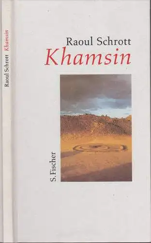Buch: Khamsin, Schrott, Raoul, 2002, Fischer, gebraucht, sehr gut