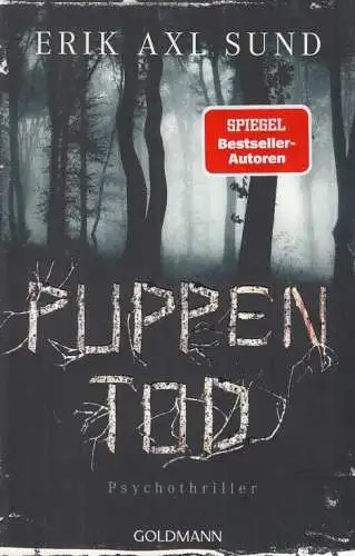 Buch: Puppentod, Sund, Erik Axl. 2020, Wilhelm Goldmann Verlag, Psychothriller