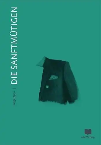 Buch: Die Sanftmütigen, Igov, Angel, 2020, eta Verlag, Roman, gebraucht sehr gut