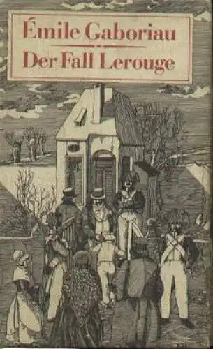 Buch: Der Fall Lerouge, Gaboriau, Emile. 1980, Verlag Das Neue Berlin