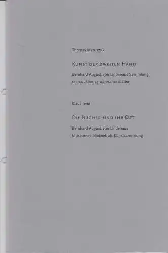 Heft: Kunst der zweiten Hand / Die Bücher und ihr Ort. Matuszak / Jena, 2004