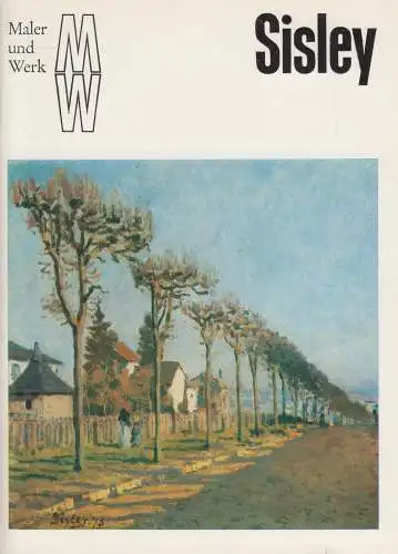 Buch: Alfred Sisley, Kardinar, Natalia. Maler und Werk, 1979, Verlag der Kunst