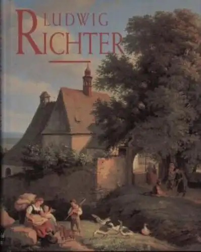 Buch: Ludwig Richter, Neidhardt, Hans Joachim. 1995, Weltbild Verlag