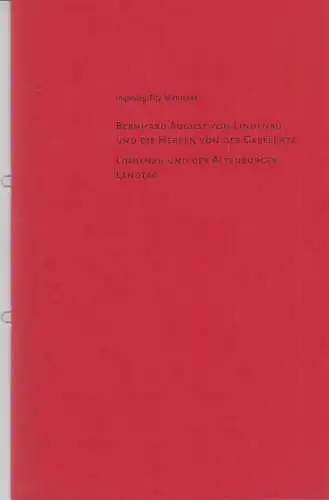 Heft: Bernhard August von Lindenau und die Herren von der Gabelentz. 2004