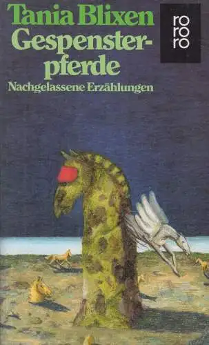 Buch: Gespensterpferde, Blixen, Tania, 1990, Rowohlt Taschenbuch Verlag