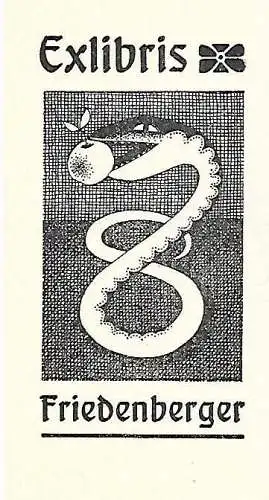 Original Kupferstich Exlibris: Friedenberger, Schlange, Apfel, Paradies