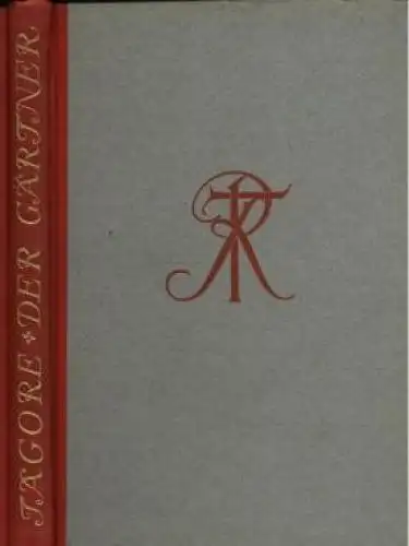 Buch: Der Gärtner, Tagore, Rabindranath. 1921, Kurt Wolff Verlag, gebraucht, gut
