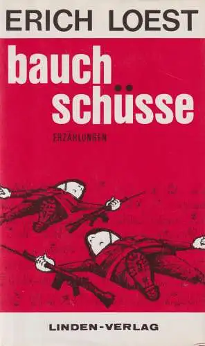 Buch: Bauchschüsse, 10 Erzählungen. Loest, Erich, 1990, Linden-Verlag, signiert