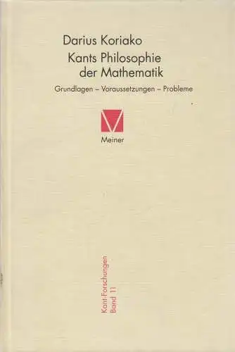 Buch: Kants Philosophie der Mathematik, Koriako, Darius, 1999, Meiner, gebraucht