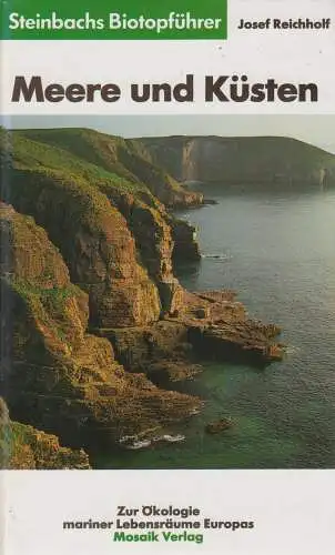 Buch: Meere und Küsten. Reichholf, Josef, 1991, Mosaik Verlag, gebraucht, gut