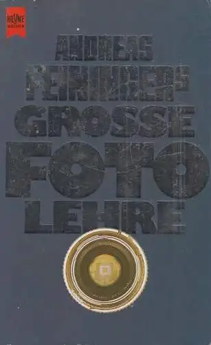 Buch: Grosse Fotolehre, Feininger, Andreas, 1997, Heyne, gebaucht, gut