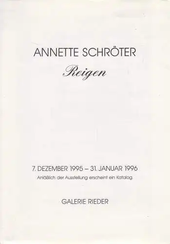 Ausstellungskatalog: Annette Schröter, Reigen. 1996, Galerie Rieder 302233