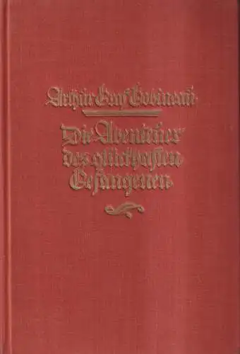 Buch: Die Abenteuer des glückhaften Gefangenen, Arthur Graf Gobineau, 1927