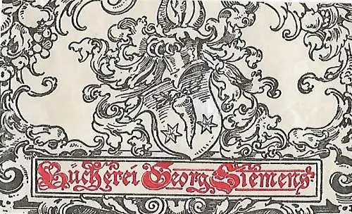 Original Druck Exlibris: Bücherei Georg Siemens, Rocaille, Wappen, gut