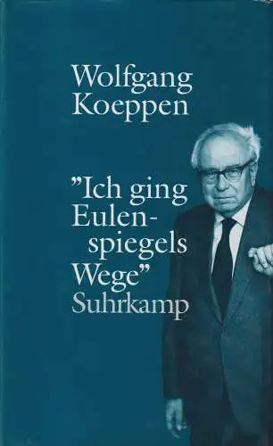 Buch: Ich ging Eulenspiegels Wege. Koeppen, Wolfgang, 1996, Suhrkamp Verlag