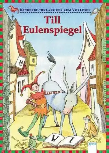 Buch: Till Eulenspiegel, Leger, Elke, 2006, Arena, gebraucht, sehr gut