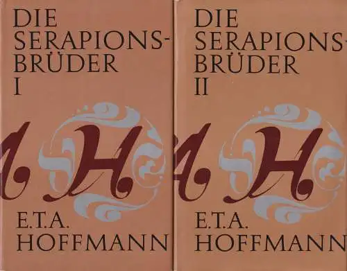 Buch: Die Serapionsbrüder. Hoffmann, E. T. A. 2 Bände, 1978, Aufbau Verlag