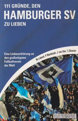Buch: 111 Gründe, den Hamburger SV zu lieben, Ahn, Jörn von, 2013, sehr gut