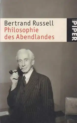 Buch: Philosophie des Abendlandes, Russell, Bertrand, 2005, Piper, sehr gut