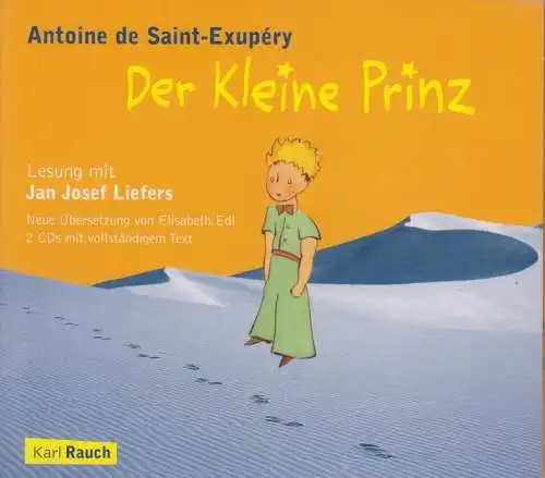 Doppel-CD:  Antoine de Saint-Exupery - Der Kleine Prinz. 2009, Jan Josef Liefers