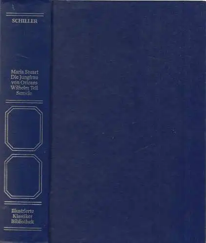 Buch: Maria Stuart, Die Jungfrau von Orleans, Wilhelm Tell, Semele, 1978, Wiener