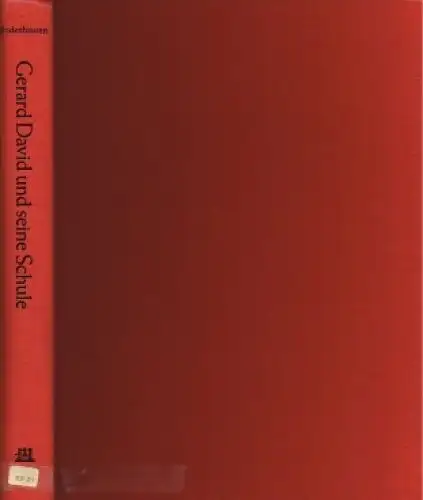 Buch: Gerard David und seine Schule, Bodenhausen, Eberhard Freiherr. Ca. 1985