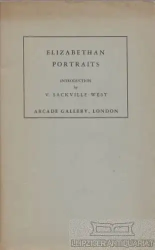 Buch: Elizabethan portraits. 1947, Dugdale Printing, gebraucht, gut
