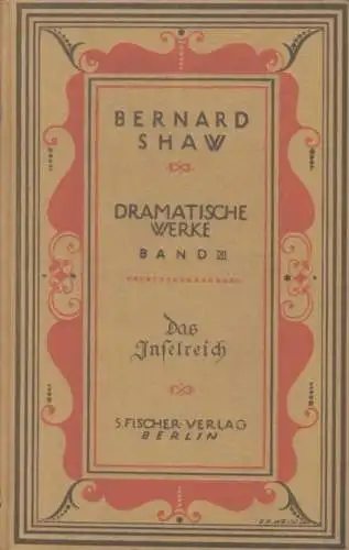 Buch: Das Inselreich, Shaw, Bernard. Bernard Shaw Dramatische Werke, 1926