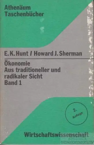 Buch: Ökonomie - Aus traditioneller und radikaler Sicht, Hunt. 2 Bände, 1977