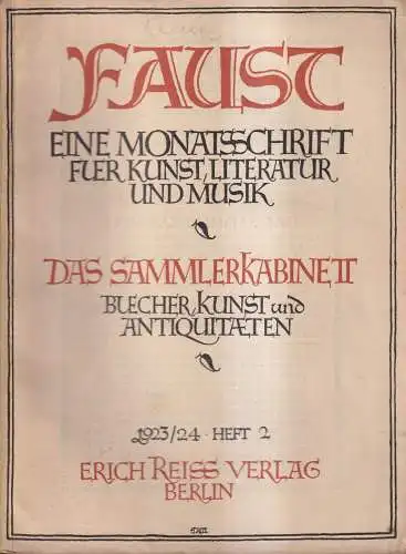 Faust, Heft 2, 2. Jahrgang 1923/24, Monatsschrift, Sammlerkabinett, Erich Reiss