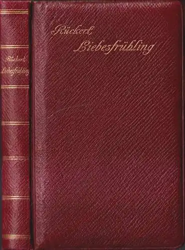 Buch: Liebesfrühling, Friedrich Rückert, Verlag Hermann Seemann Nachf.
