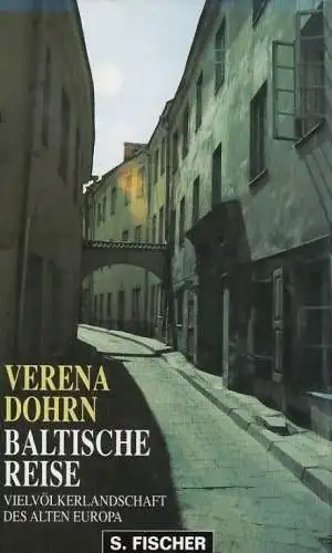Buch: Baltische Reise, Dohrn, Verena. 1994, S. Fischer Verlag, gebraucht, gut