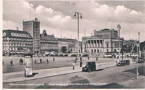 AK Reichsmessestadt Leipzig. Augustusplatz-Hochhaus und Neues... Postkarte