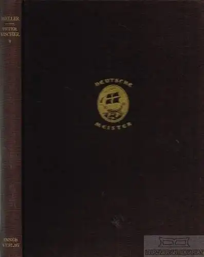 Buch: Peter Vischer der Ältere und seine Werkstatt, Meller, Simon. 1925 276844