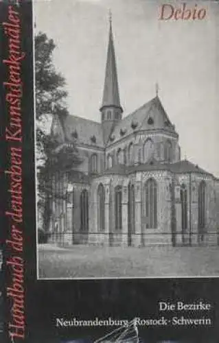 Buch: Handbuch der deutschen Kunstdenkmäler: Neubrandenburg. Rostock, Schwerin