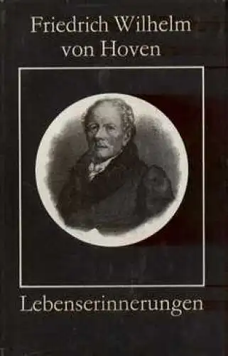 Buch: Lebenserinnerungen, Hoven, Friedrich Wilhelm von. 1984, gebraucht, gut
