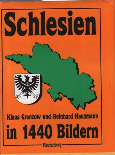 Buch: Schlesien, Granzow, Klaus (u.a.), 1983, Verlag Gerhard Rautenberg