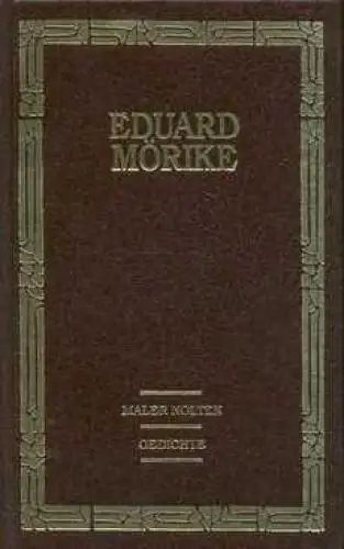 Buch: Maler Nolten / Gedichte, Mörike, Eduard. 1996, Gondrom Verlag