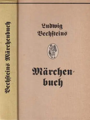 Buch: Märchenbuch, Bechstein, Ludwig. Die Bücherkiepe, 1984, Kiepenheuer Verlag