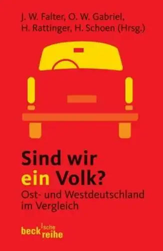 Buch: Sind wir ein Volk?, Falter, Jürgen W. u. a., 2006, C. H. Beck Verlag